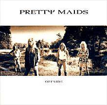 Pretty Maids : Offside